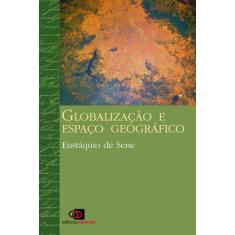 Livro - Globalização E Espaço Geográfico