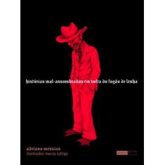 Livro - Histórias mal-assombradas em volta do fogão de lenha