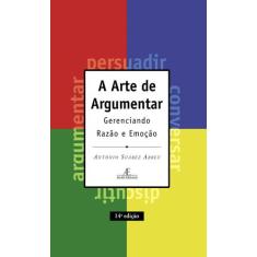 Livro - A Arte De Argumentar