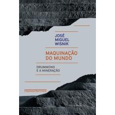 Livro - Maquinação do mundo
