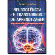 Neurociencia E Transtornos De Aprendizagem
