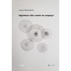 Lágrimas Não Caem No Espaço