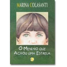 Livro - O menino que achou uma estrela