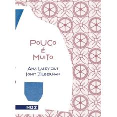 Livro - Pouco é muito