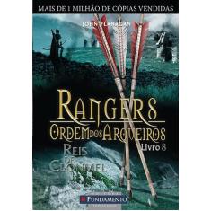 Livro - Rangers Ordem Dos Arqueiros 08 - Reis De Clonmel