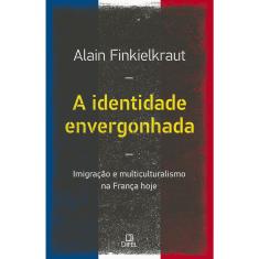 Livro - A identidade envergonhada