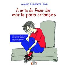 Livro - A arte de falar da morte para crianças