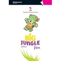 Big Jungle Fun 2 - Teacher's Resource Book - Richmond Publishing