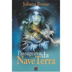 Livro - Passageiros Da Nave Terra