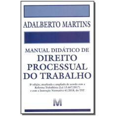 Livro - Manual didático de Direito Processual do Trabalho - 8 ed./2019