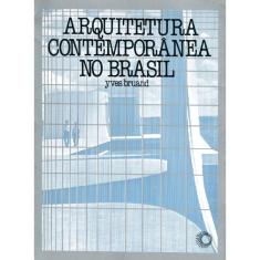 Arquitetura contemporânea no brasil