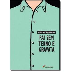Livro - Pai sem terno e gravata