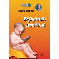 Blogando e andando