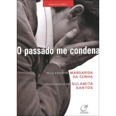 Livro - O passado me condena