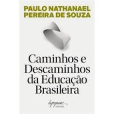 Livro - Caminhos e Descaminhos da Educação Brasileira