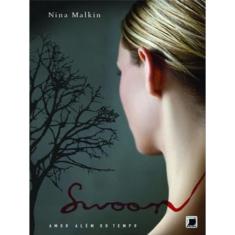 Swoon: Amor Além Do Tempo