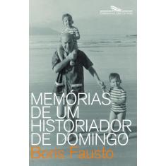 Livro - Memórias de um historiador de domingo