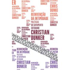 Livro - Reinvenção da intimidade