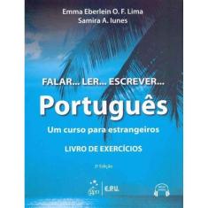 Falar...ler...escrever...Português