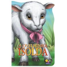 Livro - Animais Recortados: Ovelhinha Isolda, A