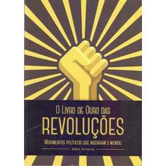 Livro De Ouro Das Revolucoes, O - Harpercollins