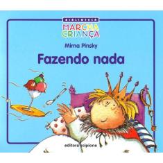 Livro - Fazendo nada