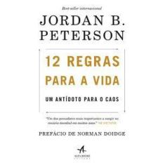 Livro 12 Regras para a Vida Um Antídoto para o Caos