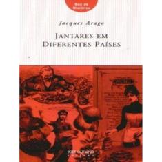 Jantares Em Diferentes Paises - Colecao Bau De Historias