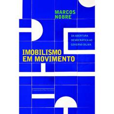 Livro - Imobilismo em movimento
