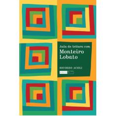 Livro - Aula de leitura com monteiro lobato