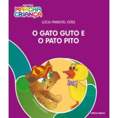 O Gato Guto E O Pato Pito