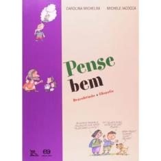 Pense Bem - Descobrindo A Filosofia