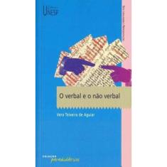 Verbal e o Não Verbal, O
