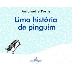 Livro - Uma História De Pinguim