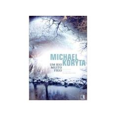 Livro - Um rio muito frio