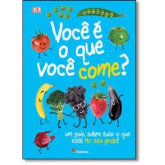 Livro - Você é o que você come?