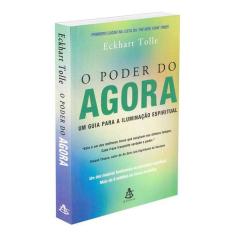 Livro O Poder do Agora Eckhart Tolle
