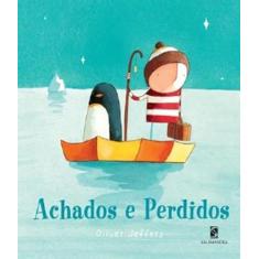 Livro Achados e Perdidos - Oliver Jeffers