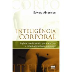 Livro - Inteligência corporal
