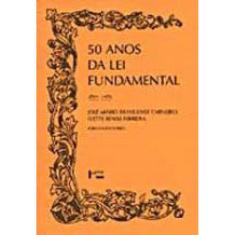 50 Anos Da Lei Fundamental