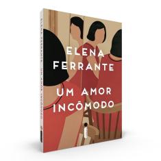 Um Amor Incômodo - 1ª Ed.