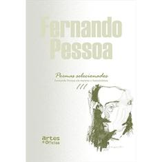 Poemas Selecionados. Fernando Pessoa Ele-Mesmo e Heterônimos