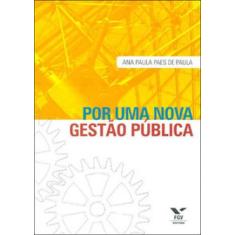 Por uma nova gestão pública - EDITORA FGV, 3