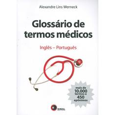 Glossário de termos médicos: Inglês-Português
