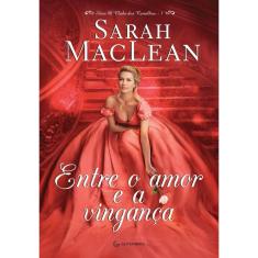 Entre o amor e a vingança