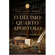 Livro - O Décimo Quarto Apostolo