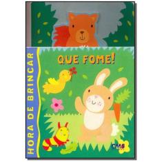 Col. Hora De Brincar: Que Fome! - CMS EDITORA, 3