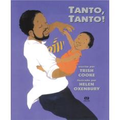 Livro - Tanto, tanto!