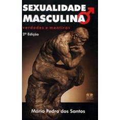 Sexualidade Masculina. Verdades e Mentiras - Thesaurus, 3