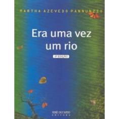 Era Uma Vez Um Rio